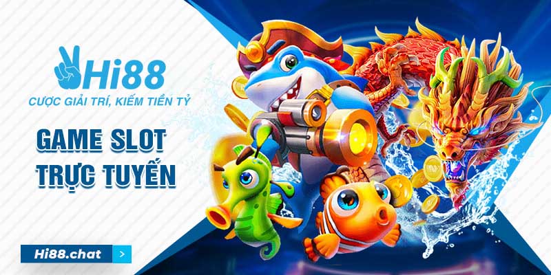 game slot trực tuyến